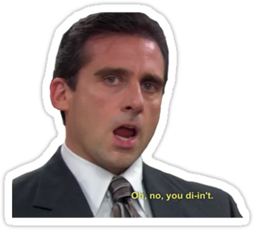 Michael saying oh no you did not